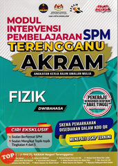[TOPBOOKS Mahir] Modul Intervensi Pembelajaran SPM Terengganu AKRAM Fizik Dwibahasa (2024)