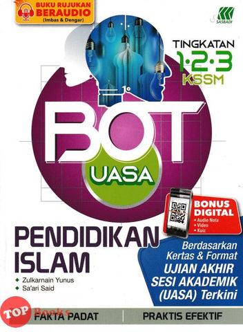 [TOPBOOKS Sasbadi] BOT UASA Pendidikan Islam Tingkatan 1 2 3 KSSM (2024)
