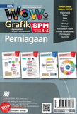 [TOPBOOKS Sasbadi] Wow Grafik SPM Perniagaan Tingkatan 4  5 KSSM (2024)