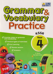 [TOPBOOKS Ilmu Bakti] Grammar & Vocabulary Practice Year 4 KSSR (2023)
