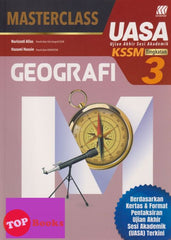 [TOPBOOKS Sasbadi] Masterclass UASA Geografi Tingkatan 3 KSSM (2023)