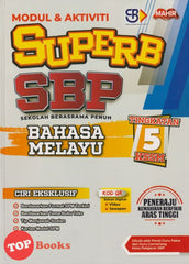[TOPBOOKS Mahir] Modul & Aktiviti Superb SBP Bahasa Melayu Tingkatan 5 KSSM  (2023)