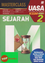 [TOPBOOKS Sasbadi] Masterclass UASA Sejarah Tingkatan 2 KSSM (2023)