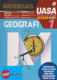 [TOPBOOKS Sasbadi] Masterclass UASA Geografi Tingkatan 1 KSSM (2023)