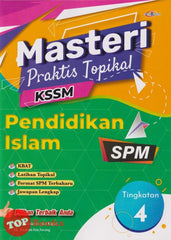 [TOPBOOKS Cemerlang] Masteri Praktis Topikal Pendidikan Islam Tingkatan 4 KSSM (2023)