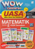 [TOPBOOKS Sasbadi] Wow Grafik UASA Matematik Tahun 5 KSSR Semakan (2023)