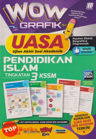 [TOPBOOKS Sasbadi] Wow Grafik UASA Pendidikan Islam Tingkatan 3 KSSM (2023)