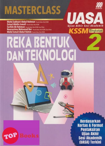 [TOPBOOKS Sasbadi] Masterclass UASA Reka Bentuk Dan Teknologi Tingkatan 2 KSSM (2023)