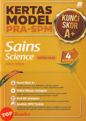 [TOPBOOKS Sasbadi] Kertas Model Pra SPM Kunci Skor A+ Sains Tingkatan 4 KSSM Dwibahasa  (2026)