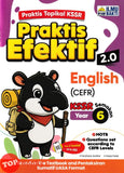 [TOPBOOKS Ilmu Bakti] Praktis Efektif 2.0 English CEFR Year 6 KSSR Semakan (2026)