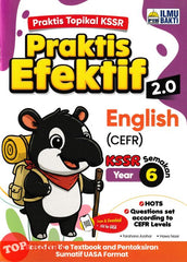 [TOPBOOKS Ilmu Bakti] Praktis Efektif 2.0 English CEFR Year 6 KSSR Semakan (2026)