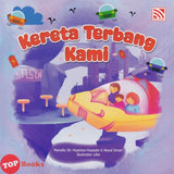 [TOPBOOKS Pelangi Kids] Kereta Terbang Kami (2026)