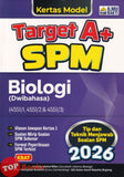 [TOPBOOKS Ilmu Bakti] Kertas Model Target A+ SPM Biologi Dwibahasa (2026)