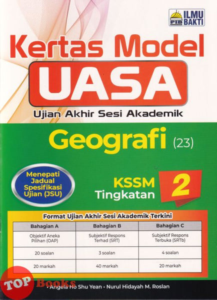 [TOPBOOKS Ilmu Bakti] Kertas Model UASA Geografi Tingkatan 2 KSSM (2026)
