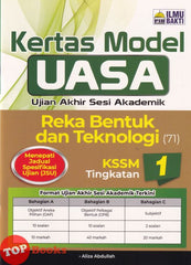 [TOPBOOKS Ilmu Bakti] Kertas Model UASA Reka Bentuk Dan Teknologi Tingkatan 1 KSSM (2026)