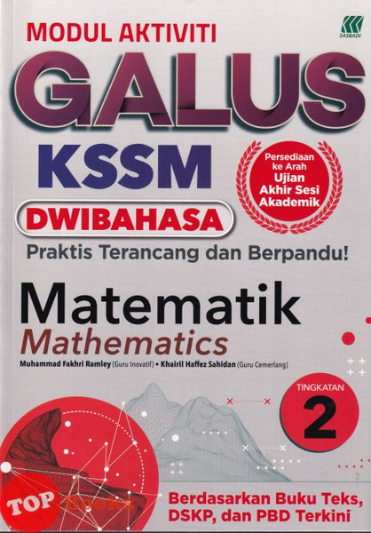 [TOPBOOKS Sasbadi] Modul Aktiviti Galus UASA Matematik Tingkatan 2 KSSM Dwibahasa (2026)