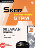 [TOPBOOKS Pelangi] Skor A Kertas Model STPM Sejarah Semester 2 (2026)