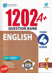 [TOPBOOKS Pan Asia] 1202 A+ Question Bank English Form 4 KSSM