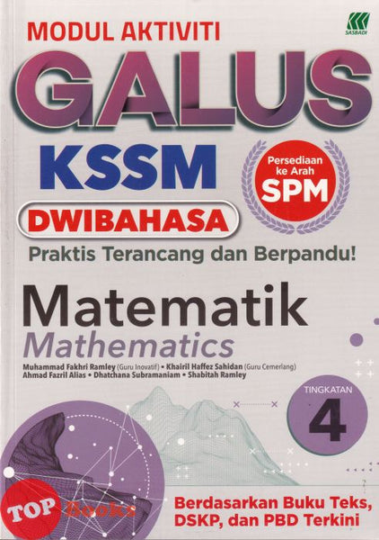 [TOPBOOKS Sasbadi] Modul Aktiviti Galus SPM Matematik Tingkatan 4 KSSM Dwibahasa (2026)