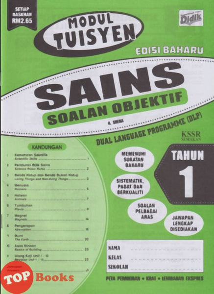 [TOPBOOKS Ilmu Didik] Modul Tuisyen Edisi Baharu Sains Soalan Objektif Tahun 1 KSSR Semakan DLP (2026)