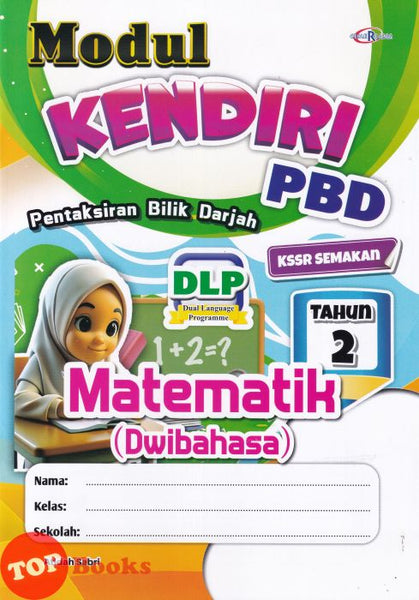 [TOPBOOKS Cemerlang] Modul Kendiri PBD Matematik Tahun 2 KSSR Semakan Dwibahasa (2026)