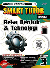 [TOPBOOKS Pep] Modul Pentaksiran Smart Tutor Reka Bentuk & Teknologi Tingkatan 3 KSSM (2025)