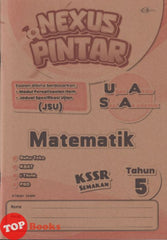 [TOPBOOKS Cemerlang] Nexus Pintar UASA Matematik Tahun 5 KSSR Semakan (2026)