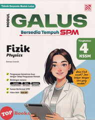 [TOPBOOKS Pelangi] Modul Galus Bersedia Tempuh SPM Fizik Tingkatan 4 KSSM Dwibahasa (2026)
