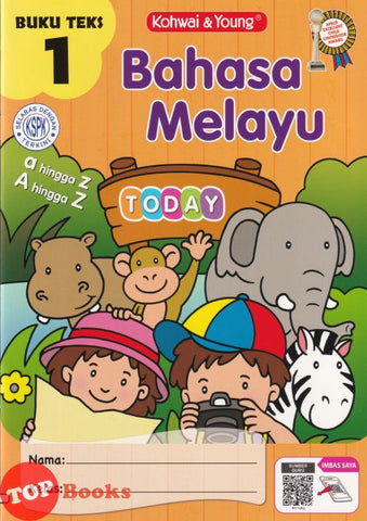 [TOPBOOKS Kohwai Kids] Bahasa Melayu Today Buku Teks 1 KSPK