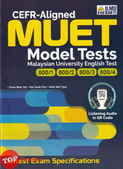 [TOPBOOKS Ilmu Bakti] MUET Model Tests CEFR Aligned (2026)