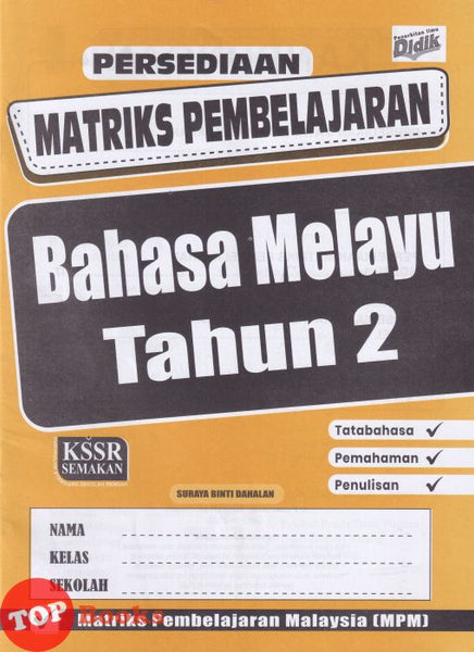 [TOPBOOKS Ilmu Didik] Persediaan Matriks Pembelajaran Bahasa Melayu Tahun 2 KSSR Semakan (2026)