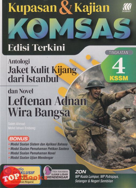 [TOPBOOKS Sasbadi] Kupasan & Kajian Komsas Edisi Terkini Novel Leftenan Adnan Wira Bangsa Tingkatan 4 KSSM (2026)