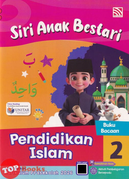 [TOPBOOKS Pelangi Kids] Siri Anak Bestari Pendidikan Islam Buku Bacaan 2 (2026)