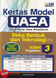 [TOPBOOKS Ilmu Bakti] Kertas Model UASA Reka Bentuk Dan Teknologi Tingkatan 3 KSSM (2026)