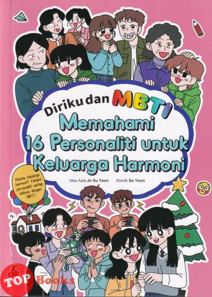 [TOPBOOKS Apple Comic] Diriku Dan MBTI Memahami 16 Personaliti Untuk Keluarga Harmoni (2025)