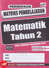 [TOPBOOKS Ilmu Didik] Persediaan Matriks Pembelajaran Matematik Tahun 2 KSSR Semakan DLP (2026)