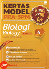[TOPBOOKS Sasbadi] Kertas Model Pra SPM Kunci Skor A+ Biologi Tingkatan 4 KSSM Dwibahasa  (2026)