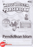 [TOPBOOKS Mines Kids] Modul Holistik Prasekolah Pendidikan Islam Buku 2