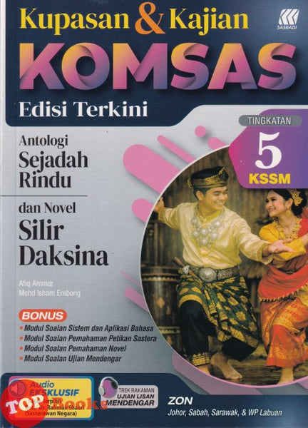 [TOPBOOKS Sasbadi] Kupasan & Kajian Komsas Edisi Terkini Novel Silir Daksina Tingkatan 5 KSSM (2026)