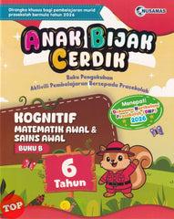 [TOPBOOKS Nusamas Kids] Anak Bijak Cerdik Kognitif Matematik Awal & Sains Awal Buku B 6 Tahun (2026)