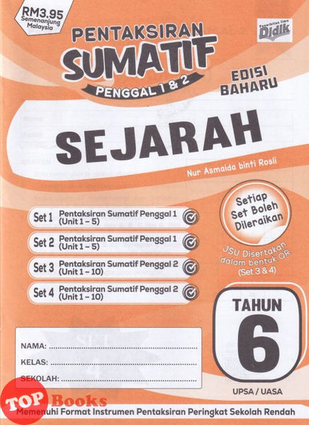 [TOPBOOKS Ilmu Didik] Pentaksiran Sumatif Penggal 1 & 2 Edisi Baharu Sejarah Tahun 6 (2026)