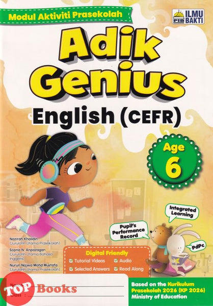 [TOPBOOKS Ilmu Bakti Kids] Modul Aktiviti Prasekolah Adik Genius English CEFR Ages 6  (2026)