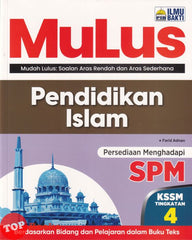 [TOPBOOKS Ilmu Bakti] MuLus SPM Pendidikan Islam Tingkatan 4 KSSM (2026)