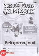 [TOPBOOKS Mines Kids] Modul Holistik Prasekolah Pelajaran Jawi Buku 2 (2026)