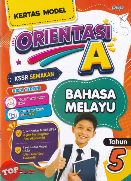[TOPBOOKS PEP] Kertas Model Orientasi A Bahasa Melayu Tahun 5 KSSR Semakan (2026)
