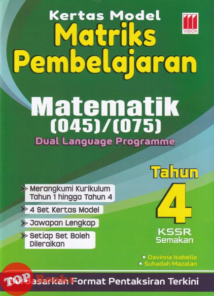 [TOPBOOKS Vision] Kertas Model Matriks Pembelajaran Matematik Tahun 4 KSSR Semakan Dwibahasa (2026)