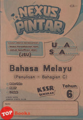 [TOPBOOKS Cemerlang] Nexus Pintar UASA Bahasa Melayu Penulisan Bahagian C Tahun 6 KSSR Semakan (2026)
