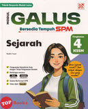 [TOPBOOKS Pelangi] Modul Galus Bersedia Tempuh SPM Sejarah Tingkatan 4 KSSM (2026)