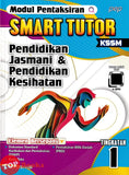 [TOPBOOKS Pep] Modul Pentaksiran Smart Tutor Pendidikan Jasmani & Pendidikan Kesihatan Tingkatan 1 KSSM (2025)