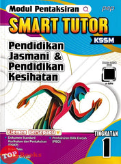 [TOPBOOKS Pep] Modul Pentaksiran Smart Tutor Pendidikan Jasmani & Pendidikan Kesihatan Tingkatan 1 KSSM (2025)
